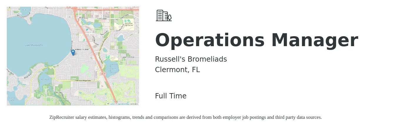 Russell's Bromeliads job posting for a Operations Manager in Clermont, FL with a salary of $75,000 to $85,000 Yearly with a map of Clermont location.