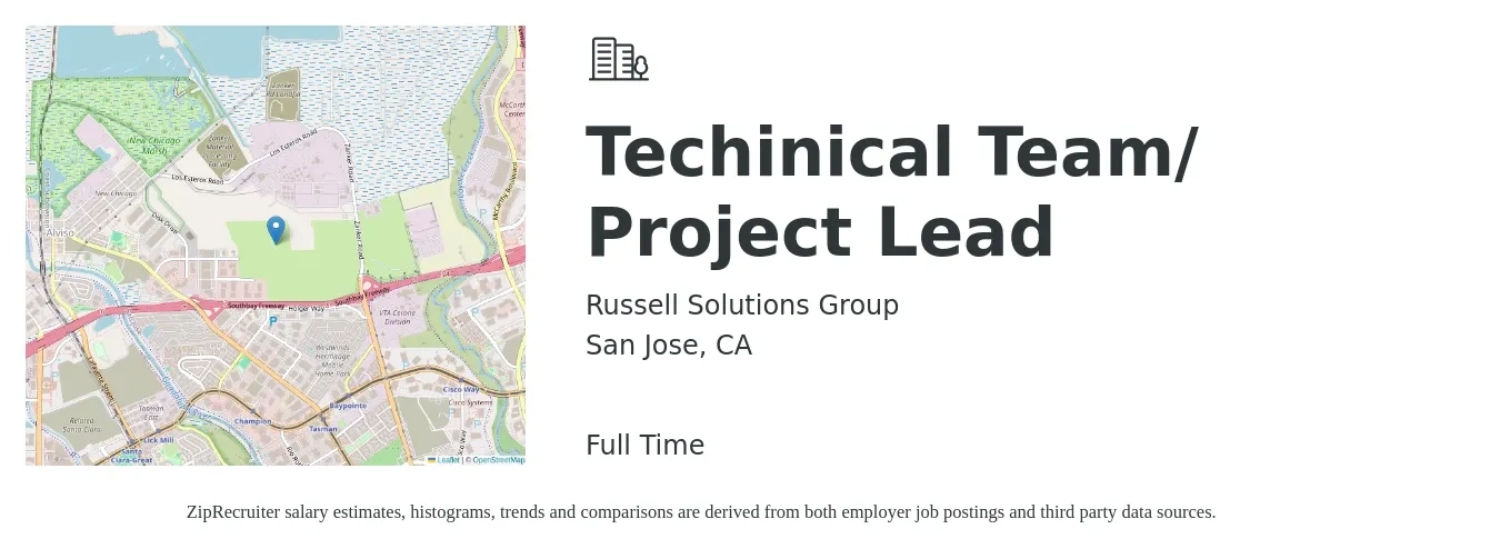 Russell Solutions Group job posting for a Techinical Team/ Project Lead in San Jose, CA with a salary of $47 to $75 Hourly with a map of San Jose location.