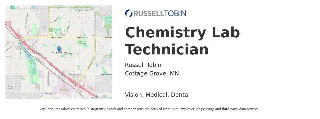 Russell Tobin job posting for a Chemistry Lab Technician in Cottage Grove, MN with a salary of $28 to $35 Hourly and benefits including medical, retirement, vision, dental, and life_insurance with a map of Cottage Grove location.