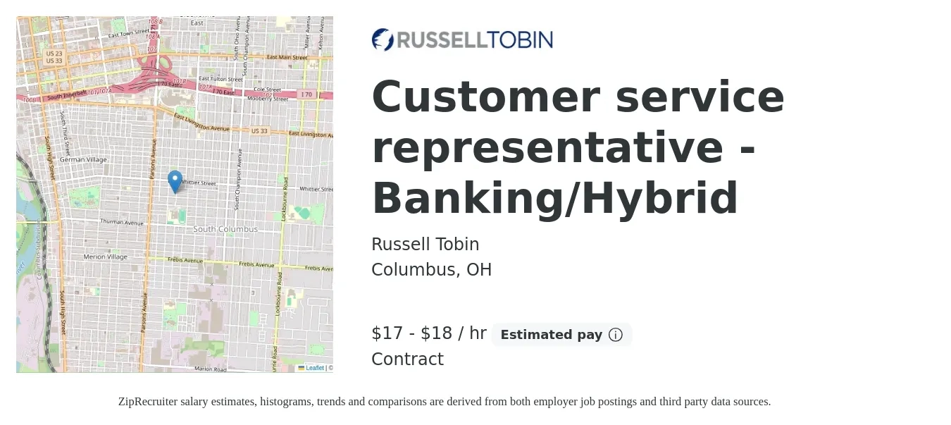 Russell Tobin job posting for a Customer service representative - Banking/Hybrid in Columbus, OH with a salary of $18 to $19 Hourly with a map of Columbus location.