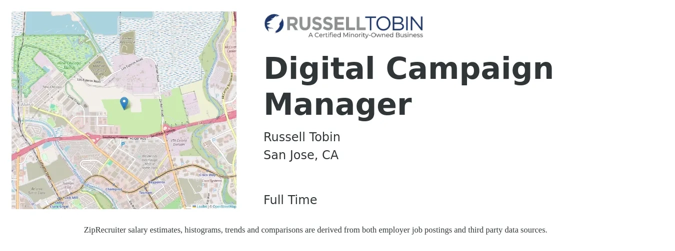 Russell Tobin job posting for a Digital Campaign Manager in San Jose, CA with a salary of $70,300 to $107,800 Yearly with a map of San Jose location.