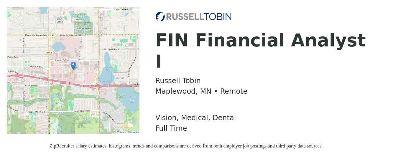 Russell Tobin job posting for a FIN Financial Analyst I in Maplewood, MN with a salary of $18 to $20 Hourly and benefits including dental, life_insurance, medical, retirement, and vision with a map of Maplewood location.