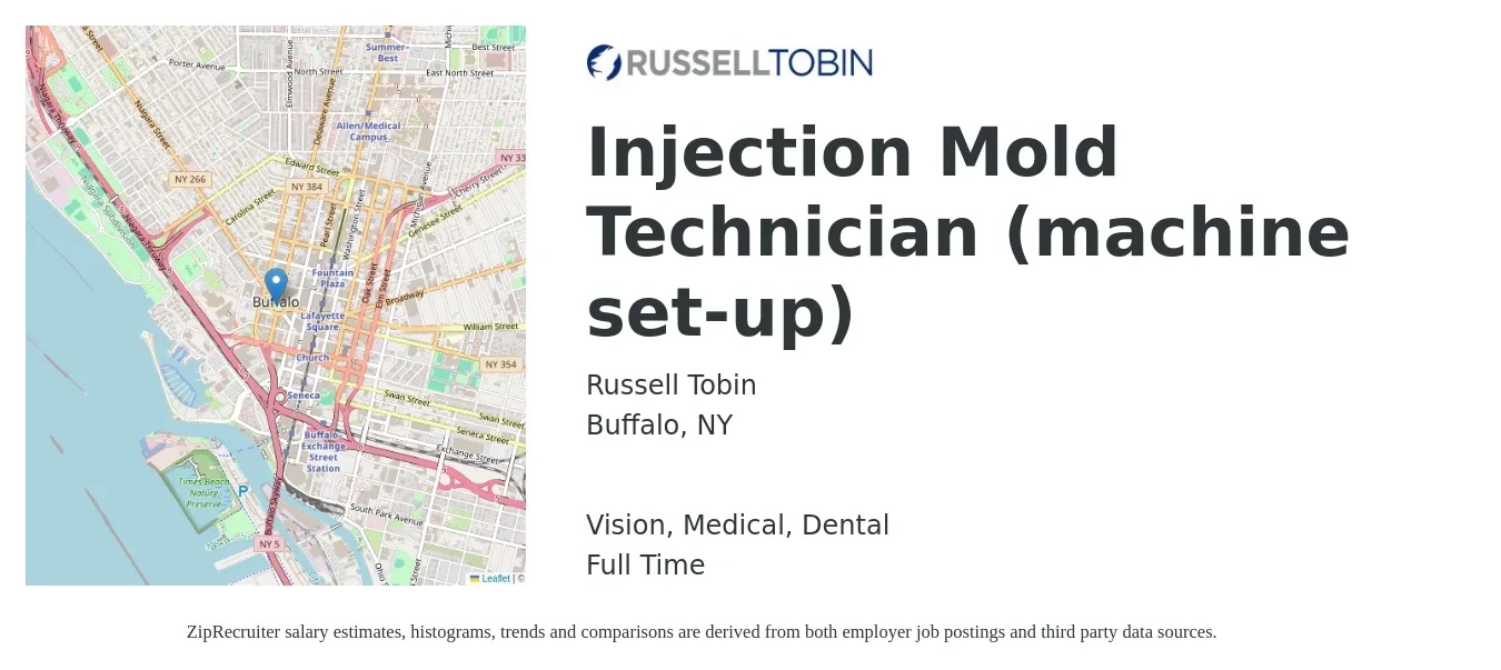 Russell Tobin job posting for a Injection Mold Technician (machine set-up) in Buffalo, NY with a salary of $23 to $26 Hourly and benefits including vision, dental, life_insurance, medical, and retirement with a map of Buffalo location.