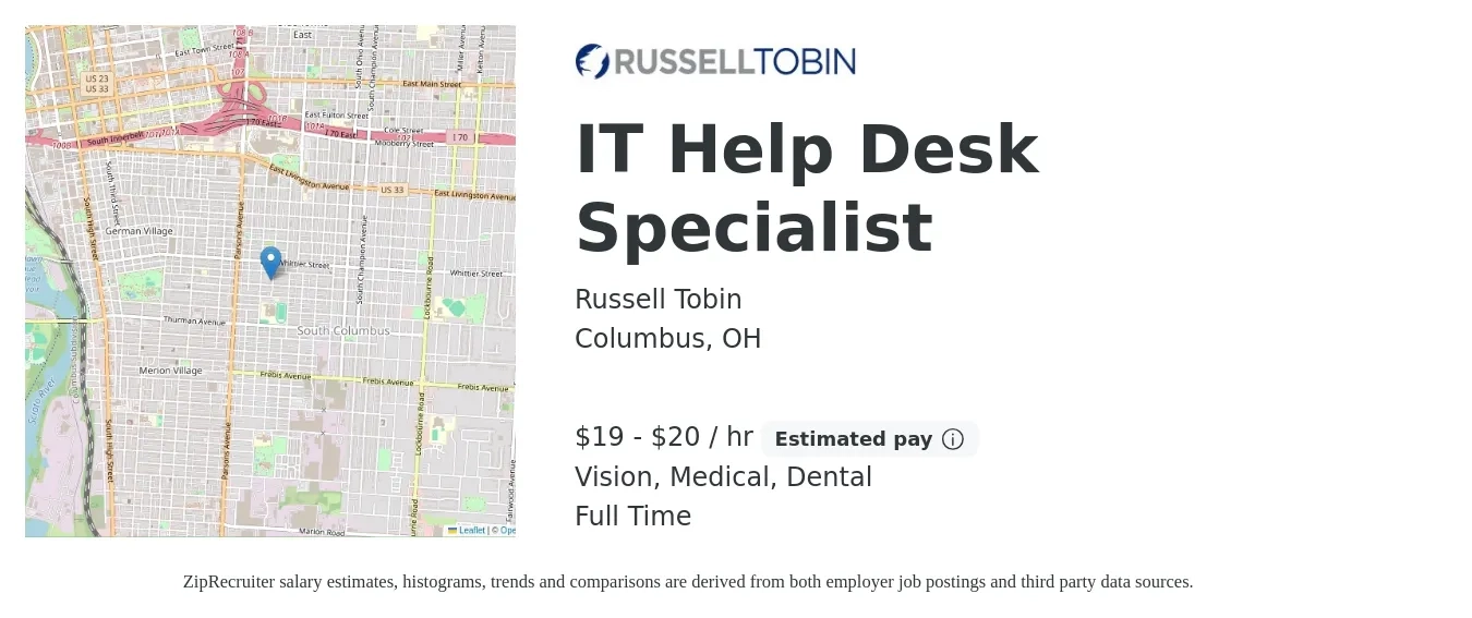 Russell Tobin job posting for a IT Help Desk Specialist in Columbus, OH with a salary of $20 to $21 Hourly and benefits including vision, dental, and medical with a map of Columbus location.