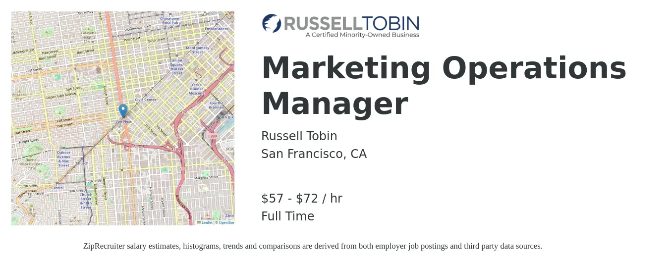 Russell Tobin job posting for a Marketing Operations Manager in San Francisco, CA with a salary of $60 to $75 Hourly and benefits including vision, dental, life_insurance, medical, and retirement with a map of San Francisco location.