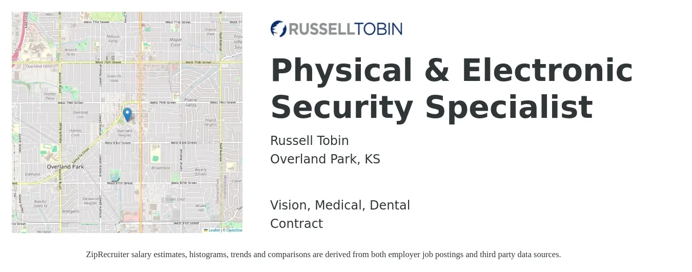 Russell Tobin job posting for a Physical & Electronic Security Specialist in Overland Park, KS with a salary of $68 Hourly and benefits including medical, retirement, vision, dental, and life_insurance with a map of Overland Park location.