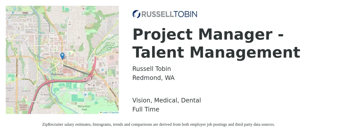 Russell Tobin job posting for a Project Manager - Talent Management in Redmond, WA with a salary of $60 to $72 Hourly and benefits including medical, retirement, vision, dental, and life_insurance with a map of Redmond location.