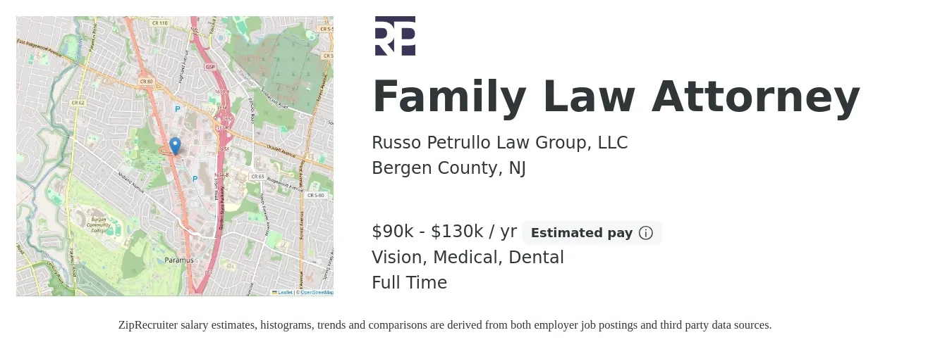 Russo Petrullo Law Group, LLC job posting for a Family Law Attorney in Bergen County, NJ with a salary of $90,000 to $130,000 Yearly and benefits including medical, pto, retirement, vision, and dental with a map of Bergen County location.