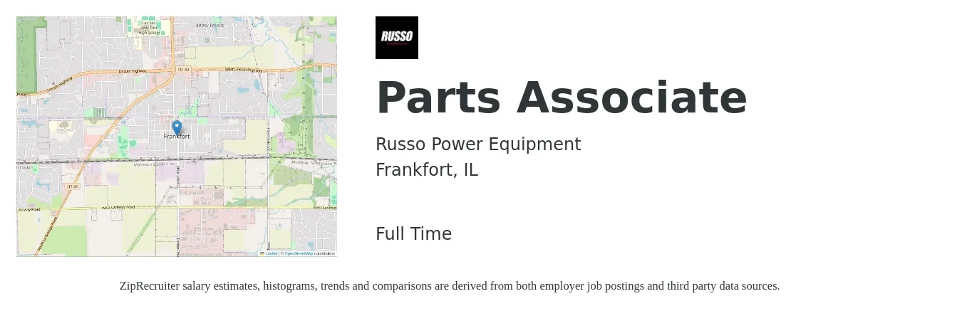 Russo Power Equipment job posting for a Parts Associate in Frankfort, IL with a salary of $16 to $21 Hourly with a map of Frankfort location.