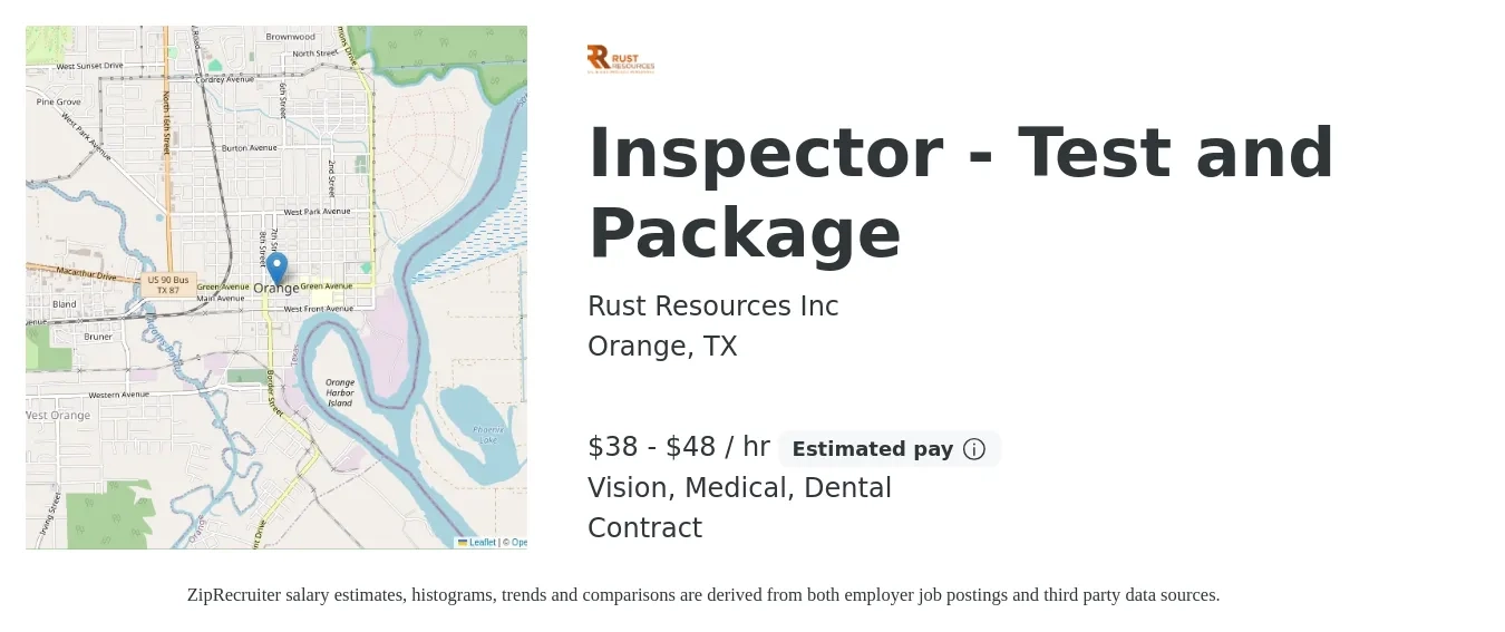 Rust Resources Inc job posting for a Inspector - Test and Package in Orange, TX with a salary of $40 to $50 Hourly and benefits including medical, vision, and dental with a map of Orange location.