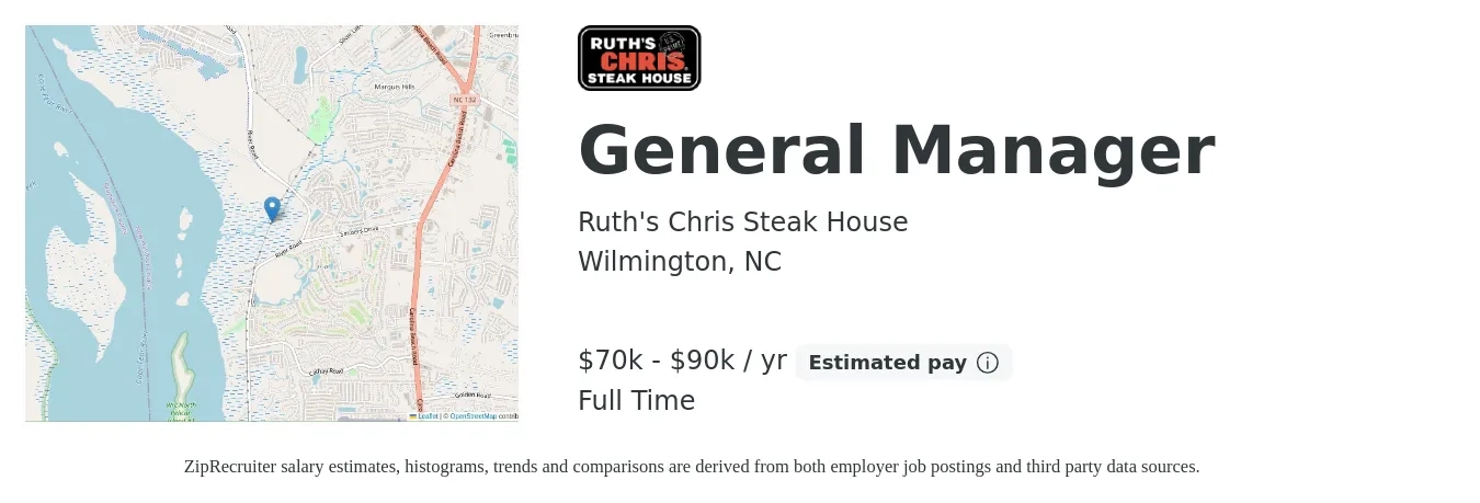 Ruth's Chris Steak House job posting for a General Manager in Wilmington, NC with a salary of $70,000 to $90,000 Yearly with a map of Wilmington location.