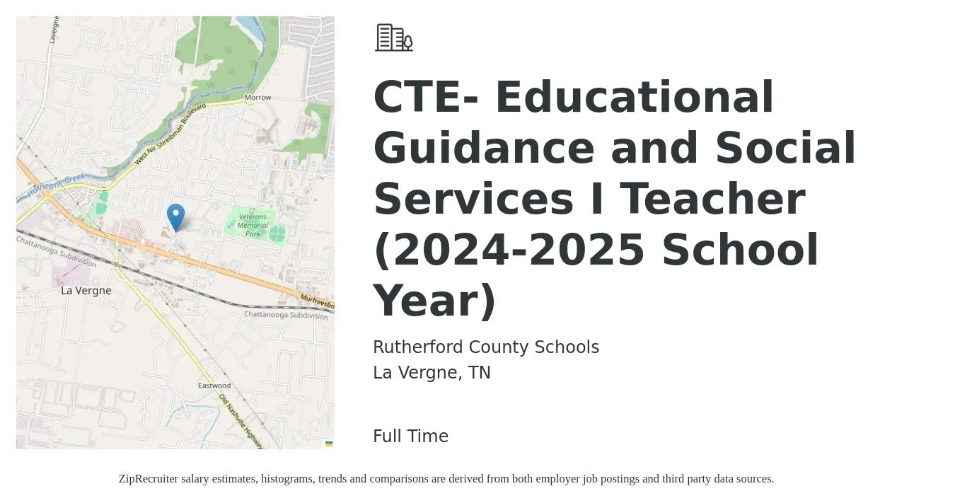Rutherford County Schools job posting for a CTE- Educational Guidance and Social Services I Teacher (2024-2025 School Year) in La Vergne, TN with a salary of $47,500 to $63,700 Yearly with a map of La Vergne location.