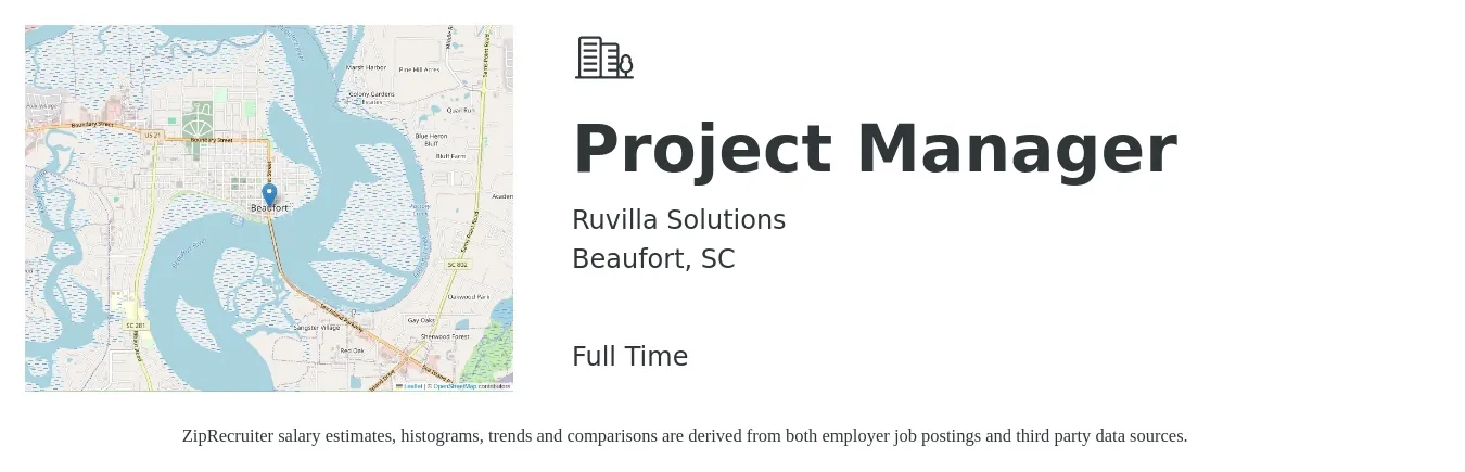 Ruvilla Solutions job posting for a Project Manager in Beaufort, SC with a salary of $71,500 to $112,000 Yearly with a map of Beaufort location.