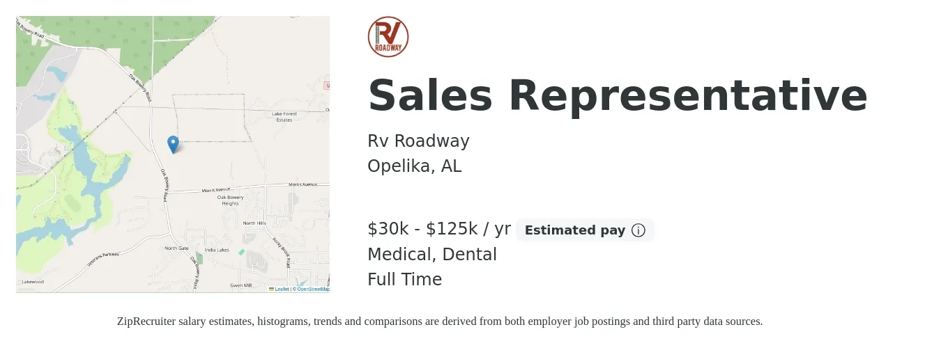 Rv Roadway job posting for a Sales Representative in Opelika, AL with a salary of $30,000 to $125,000 Yearly and benefits including life_insurance, medical, and dental with a map of Opelika location.
