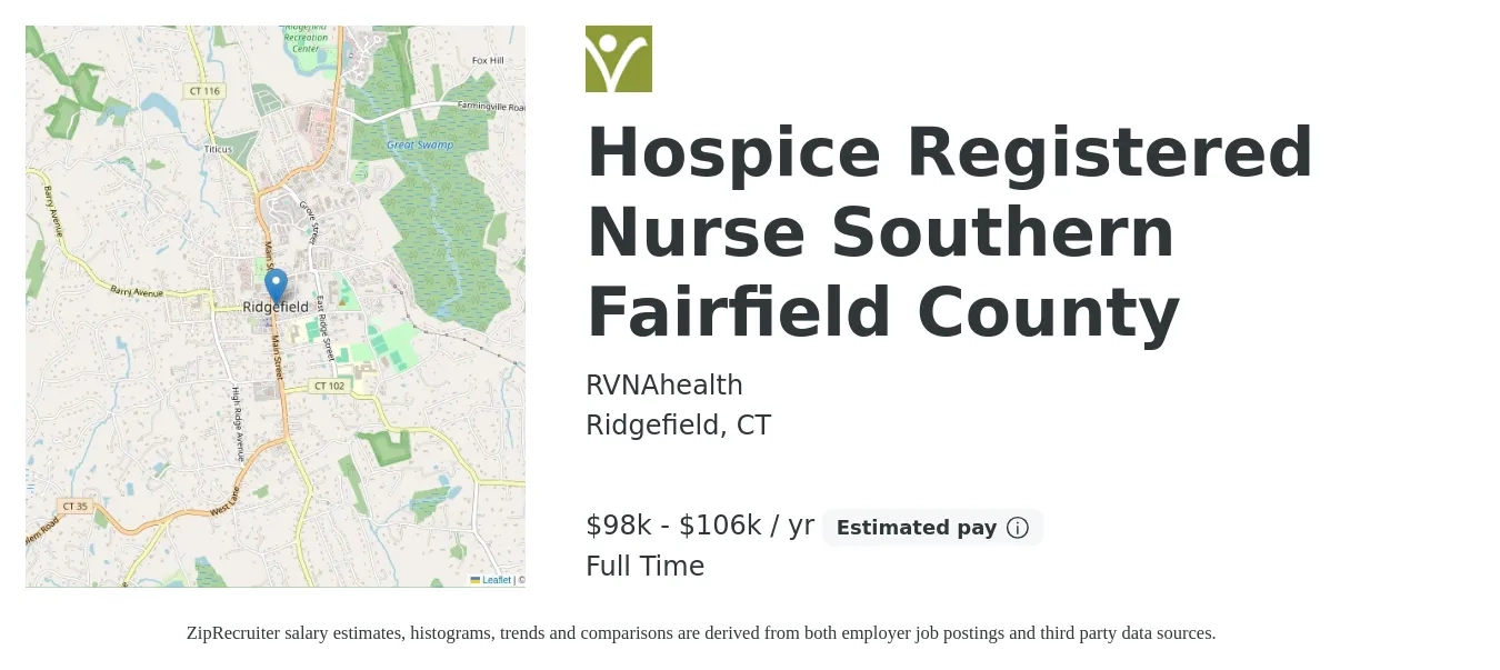 RVNAhealth job posting for a Hospice Registered Nurse Southern Fairfield County in Ridgefield, CT with a salary of $98,500 to $106,500 Yearly with a map of Ridgefield location.