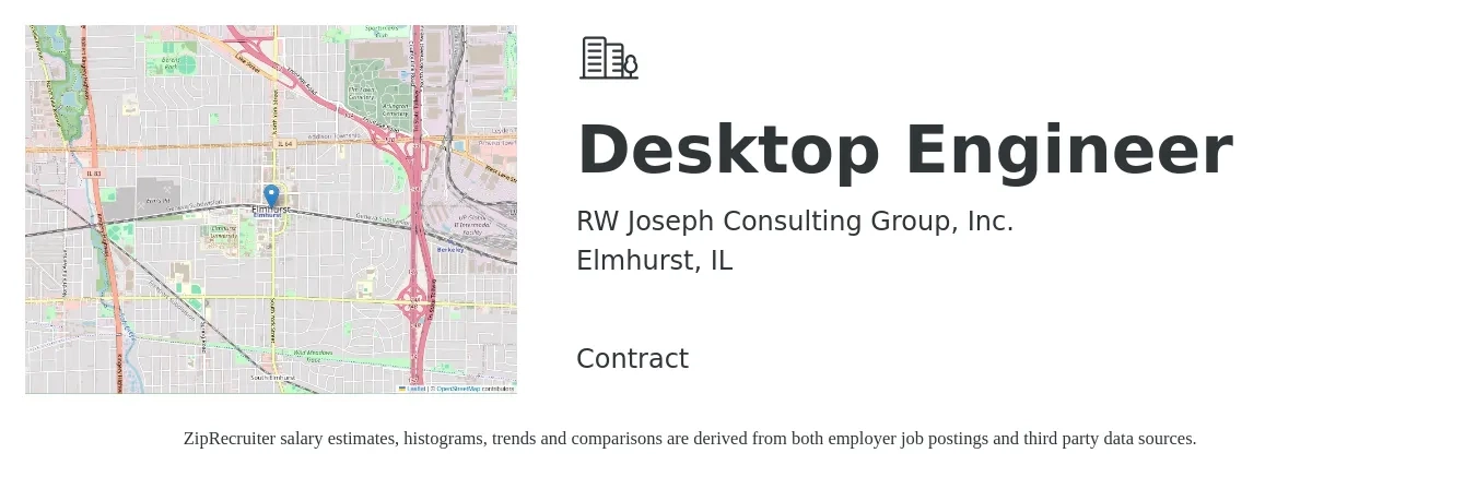 RW Joseph Consulting Group, Inc. job posting for a Desktop Engineer in Elmhurst, IL with a salary of $29 to $60 Hourly with a map of Elmhurst location.