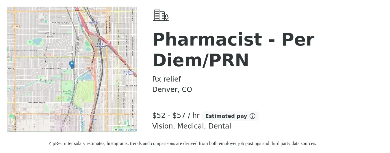 Rx relief job posting for a Pharmacist - Per Diem/PRN in Denver, CO with a salary of $55 to $60 Hourly and benefits including dental, medical, and vision with a map of Denver location.