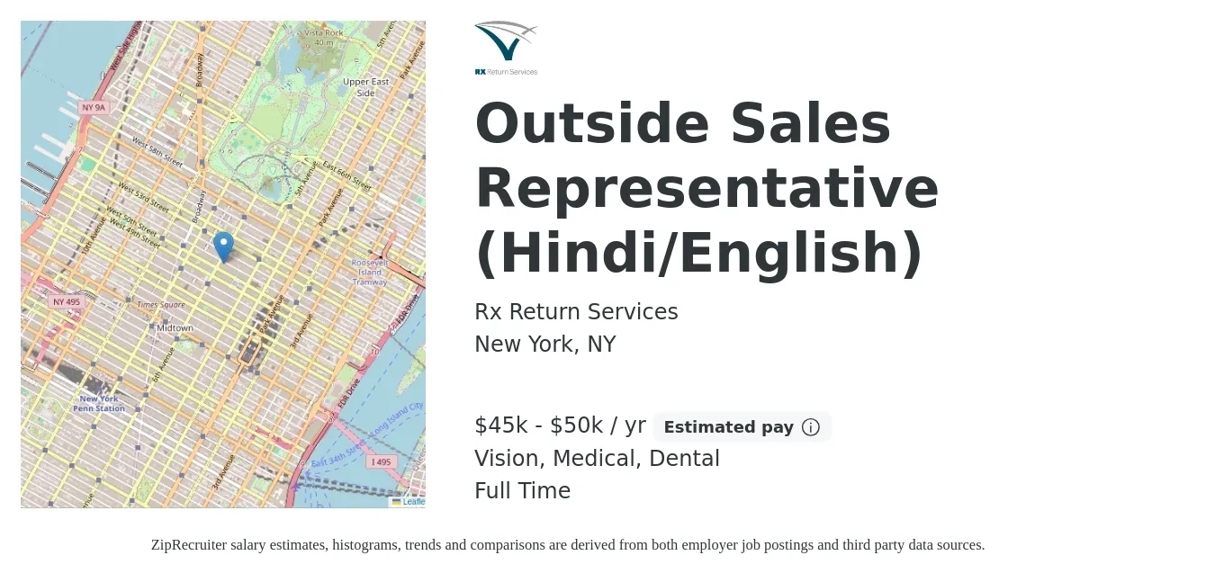 Rx Return Services job posting for a Outside Sales Representative (Hindi/English) in New York, NY with a salary of $45,000 to $50,000 Yearly (plus commission) and benefits including medical, pto, retirement, vision, and dental with a map of New York location.