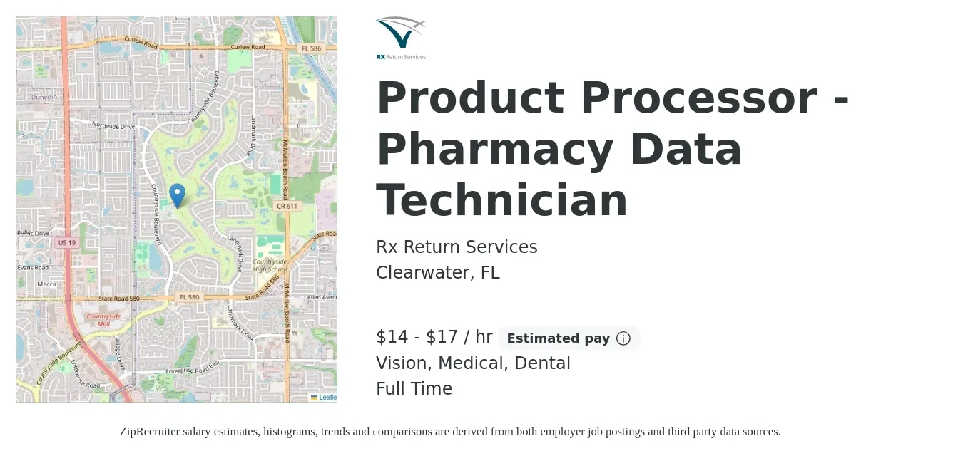 Rx Return Services job posting for a Product Processor - Pharmacy Data Technician in Clearwater, FL with a salary of $15 to $18 Hourly and benefits including vision, dental, medical, and retirement with a map of Clearwater location.