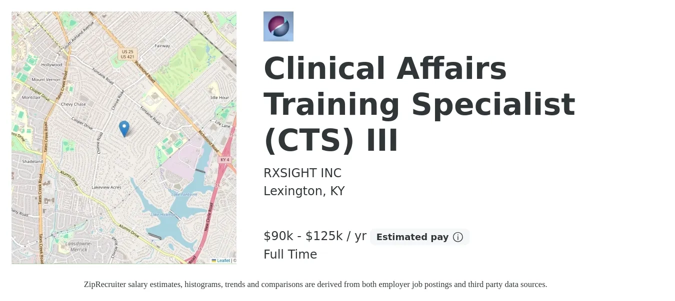 RXSIGHT INC job posting for a Clinical Affairs Training Specialist (CTS) III in Lexington, KY with a salary of $90,000 to $125,000 Yearly with a map of Lexington location.
