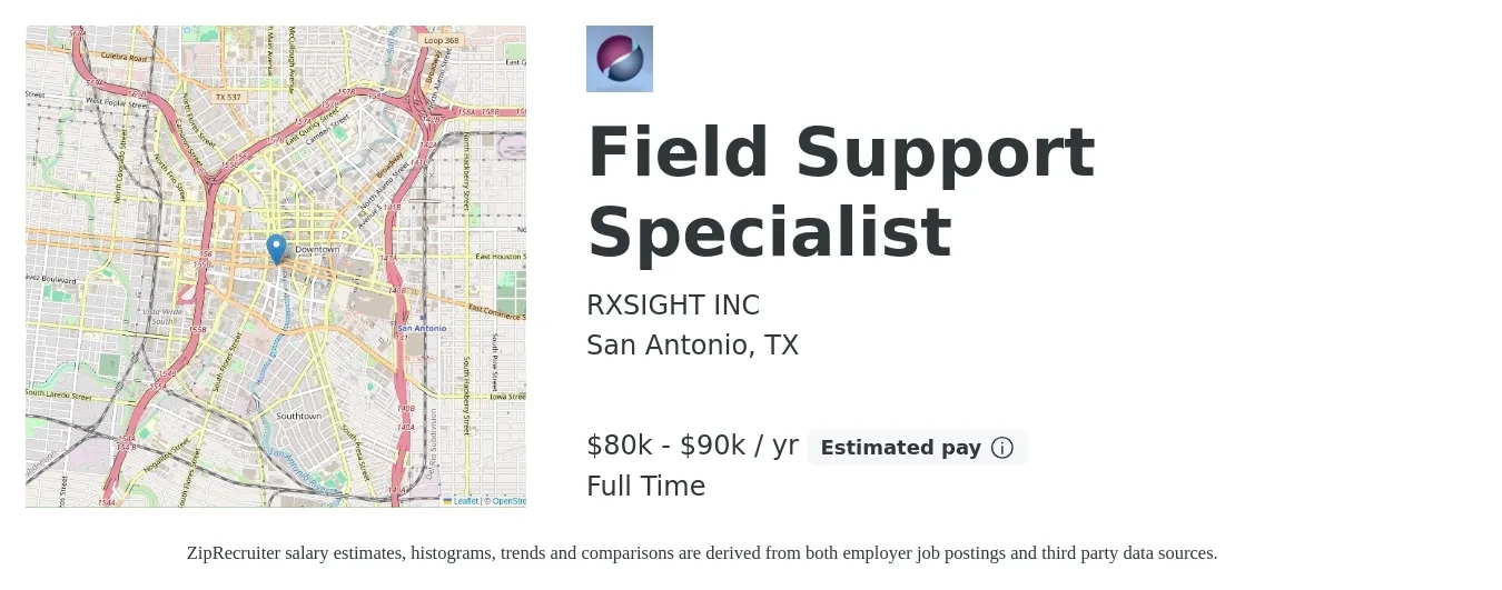 RXSIGHT INC job posting for a Field Support Specialist in San Antonio, TX with a salary of $80,000 to $90,000 Yearly with a map of San Antonio location.