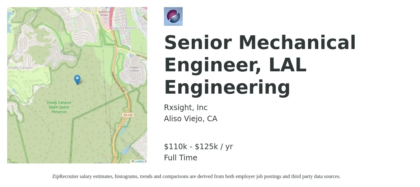 RxSight, Inc. job posting for a Senior Mechanical Engineer, LAL Engineering in Aliso Viejo, CA with a salary of $110,000 to $125,000 Yearly with a map of Aliso Viejo location.