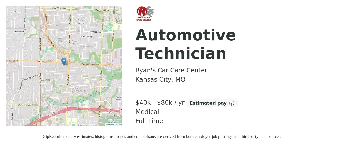 Ryan's Car Care Center job posting for a Automotive Technician in Kansas City, MO with a salary of $40,000 to $80,000 Yearly and benefits including medical, and retirement with a map of Kansas City location.