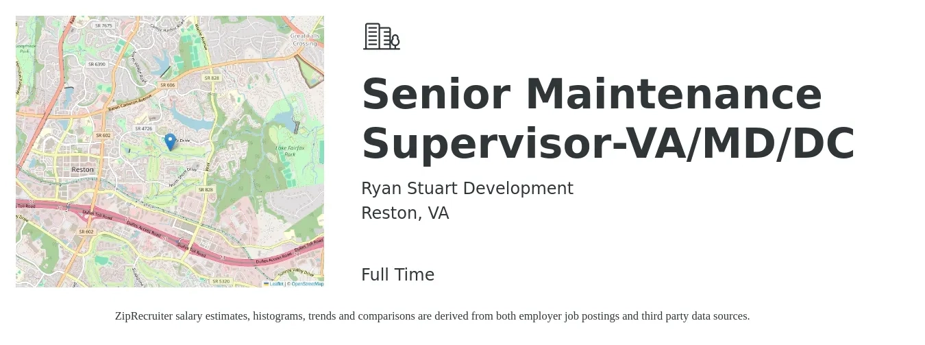 Ryan Stuart Development job posting for a Senior Maintenance Supervisor-VA/MD/DC in Reston, VA with a salary of $52,500 to $83,700 Yearly with a map of Reston location.