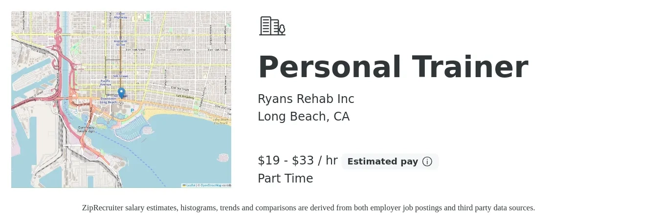 Ryans Rehab Inc job posting for a Personal Trainer in Long Beach, CA with a salary of $20 to $35 Hourly with a map of Long Beach location.