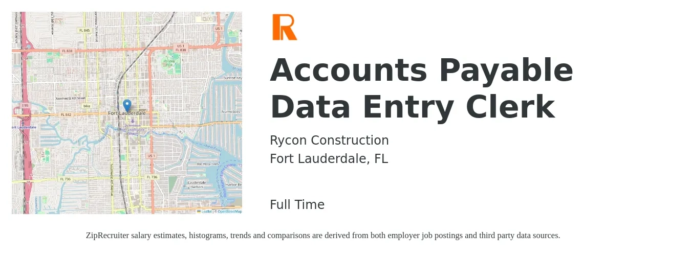 Rycon Construction job posting for a Accounts Payable Data Entry Clerk in Fort Lauderdale, FL with a salary of $18 to $23 Hourly with a map of Fort Lauderdale location.