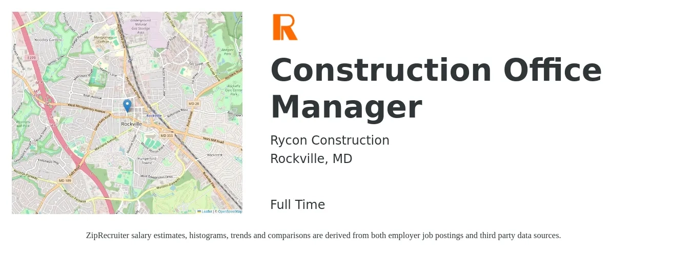 Rycon Construction job posting for a Construction Office Manager in Rockville, MD with a salary of $76,500 to $121,300 Yearly with a map of Rockville location.
