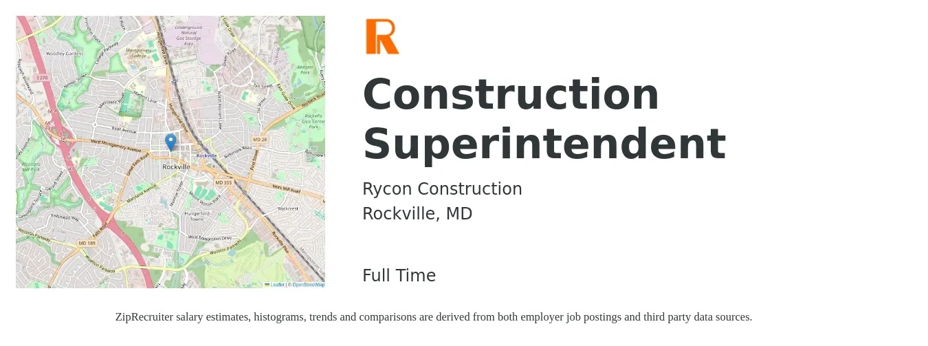 Rycon Construction job posting for a Construction Superintendent in Rockville, MD with a salary of $72,400 to $117,700 Yearly with a map of Rockville location.