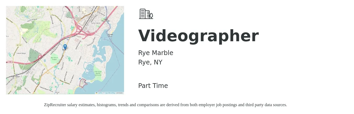 Rye Marble job posting for a Videographer in Rye, NY with a salary of $47,200 to $77,400 Yearly with a map of Rye location.