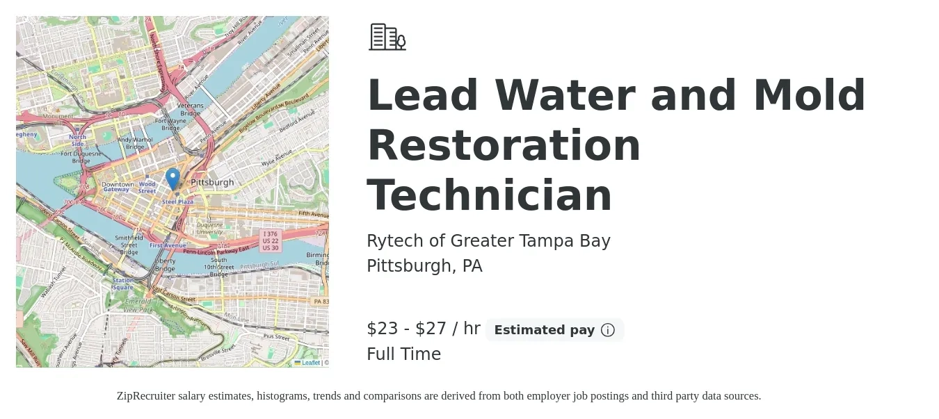 Rytech of Greater Tampa Bay job posting for a Lead Water and Mold Restoration Technician in Pittsburgh, PA with a salary of $24 to $29 Hourly with a map of Pittsburgh location.