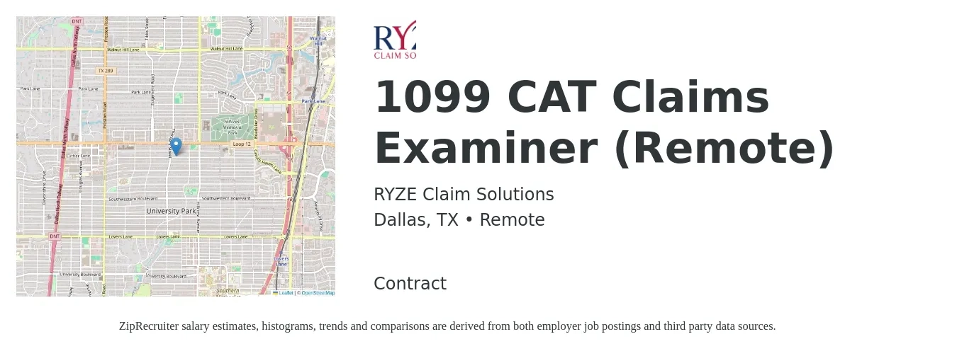 RYZE Claim Solutions job posting for a 1099 CAT Claims Examiner (Remote) in Dallas, TX with a salary of $23 to $36 Hourly with a map of Dallas location.
