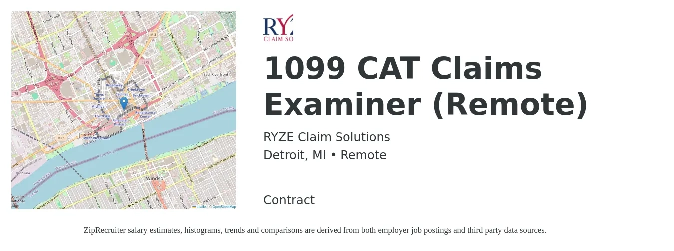 RYZE Claim Solutions job posting for a 1099 CAT Claims Examiner (Remote) in Detroit, MI with a salary of $23 to $36 Hourly with a map of Detroit location.