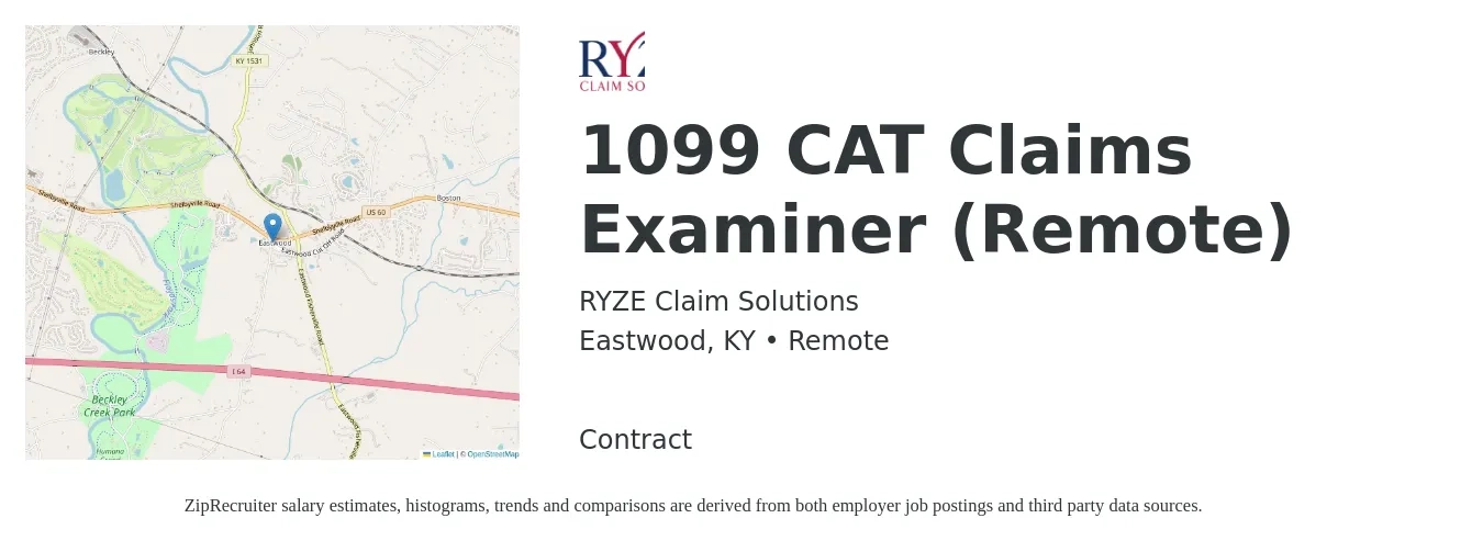 RYZE Claim Solutions job posting for a 1099 CAT Claims Examiner (Remote) in Eastwood, KY with a salary of $23 to $36 Hourly with a map of Eastwood location.