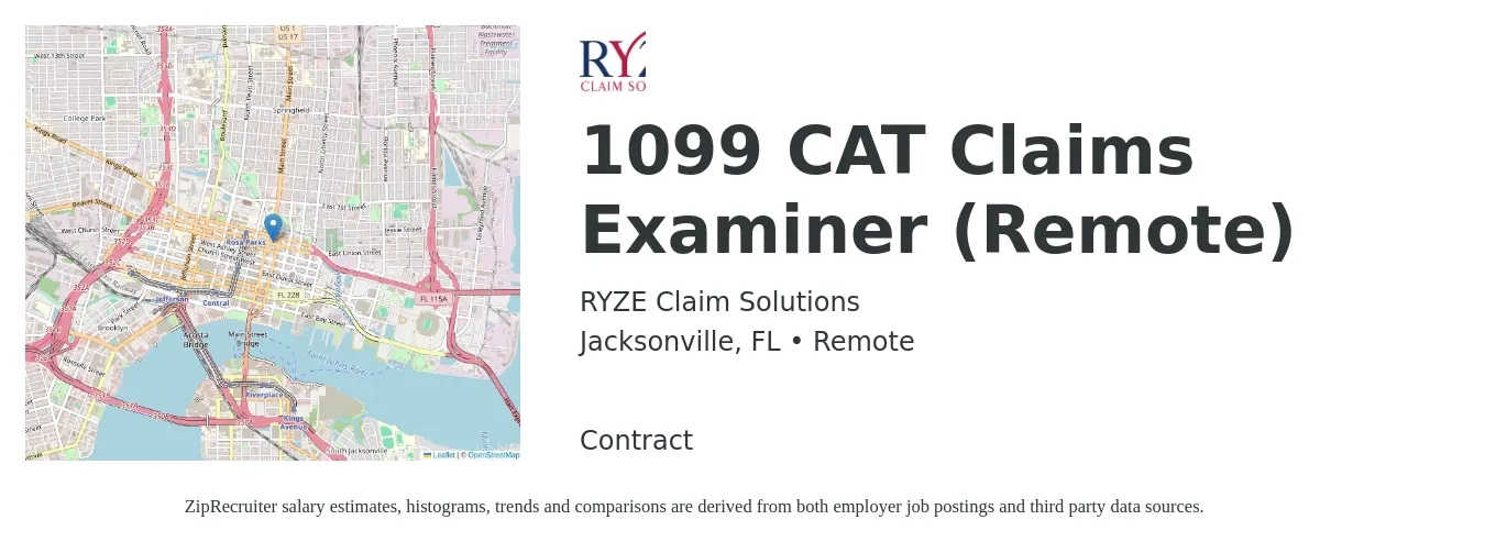 RYZE Claim Solutions job posting for a 1099 CAT Claims Examiner (Remote) in Jacksonville, FL with a salary of $21 to $32 Hourly with a map of Jacksonville location.