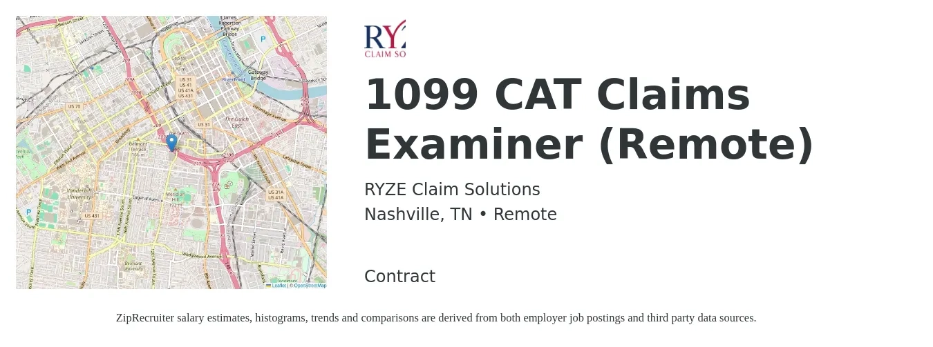 RYZE Claim Solutions job posting for a 1099 CAT Claims Examiner (Remote) in Nashville, TN with a salary of $22 to $35 Hourly with a map of Nashville location.