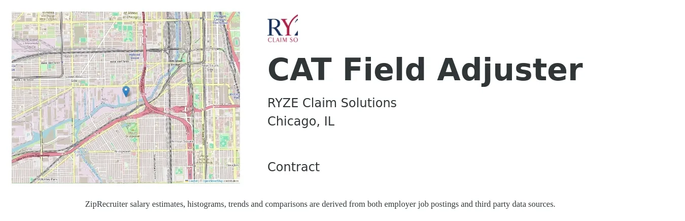 RYZE Claim Solutions job posting for a CAT Field Adjuster in Chicago, IL with a salary of $67,000 to $89,200 Yearly with a map of Chicago location.