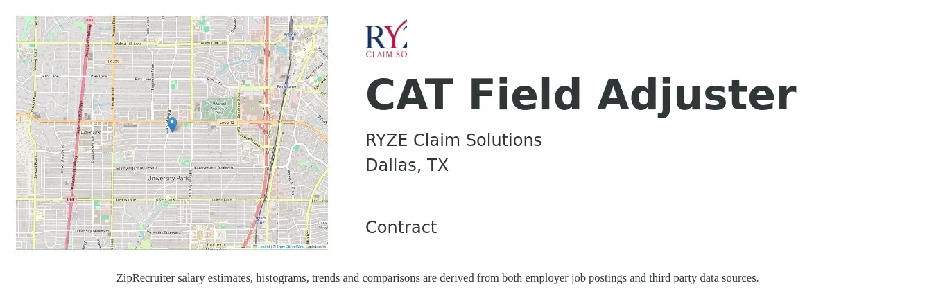 RYZE Claim Solutions job posting for a CAT Field Adjuster in Dallas, TX with a salary of $64,300 to $85,600 Yearly with a map of Dallas location.