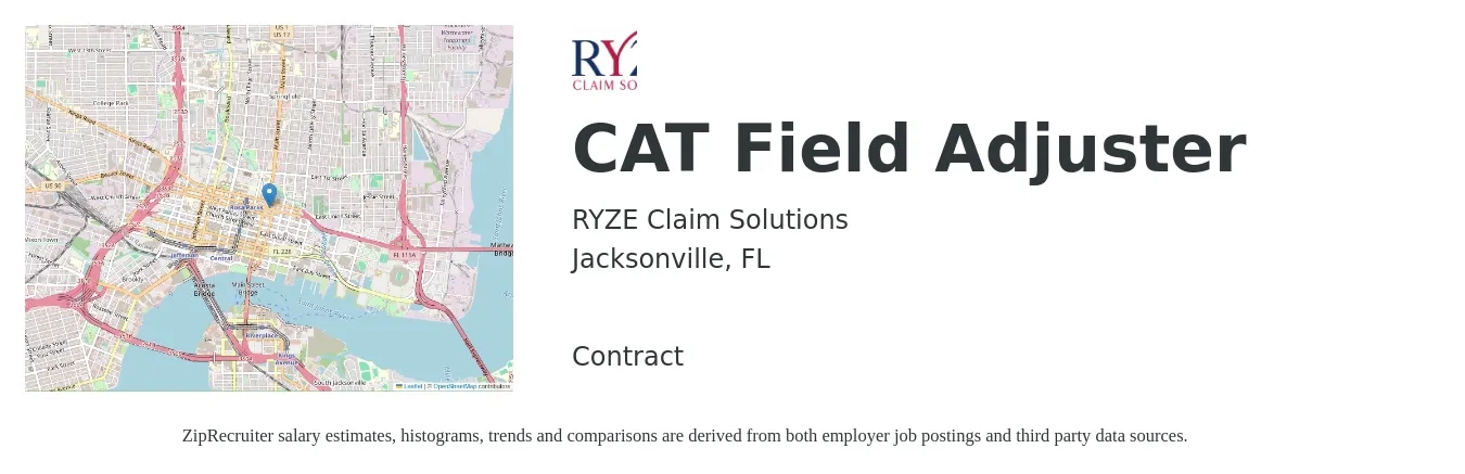 RYZE Claim Solutions job posting for a CAT Field Adjuster in Jacksonville, FL with a salary of $57,900 to $77,100 Yearly with a map of Jacksonville location.