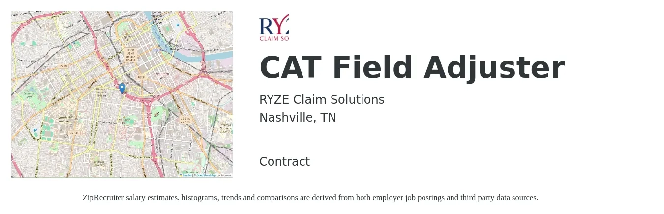 RYZE Claim Solutions job posting for a CAT Field Adjuster in Nashville, TN with a salary of $62,800 to $83,600 Yearly with a map of Nashville location.