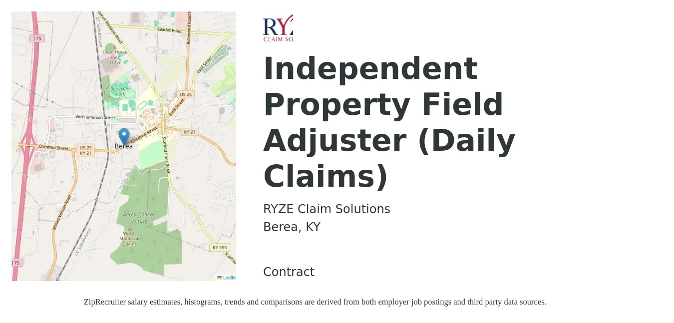 RYZE Claim Solutions job posting for a Independent Property Field Adjuster (Daily Claims) in Berea, KY with a salary of $56,400 to $73,100 Yearly with a map of Berea location.