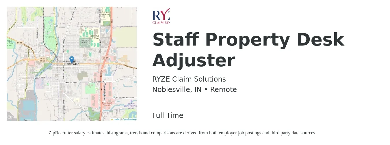 RYZE Claim Solutions job posting for a Staff Property Desk Adjuster in Noblesville, IN with a salary of $54,000 to $81,200 Yearly with a map of Noblesville location.