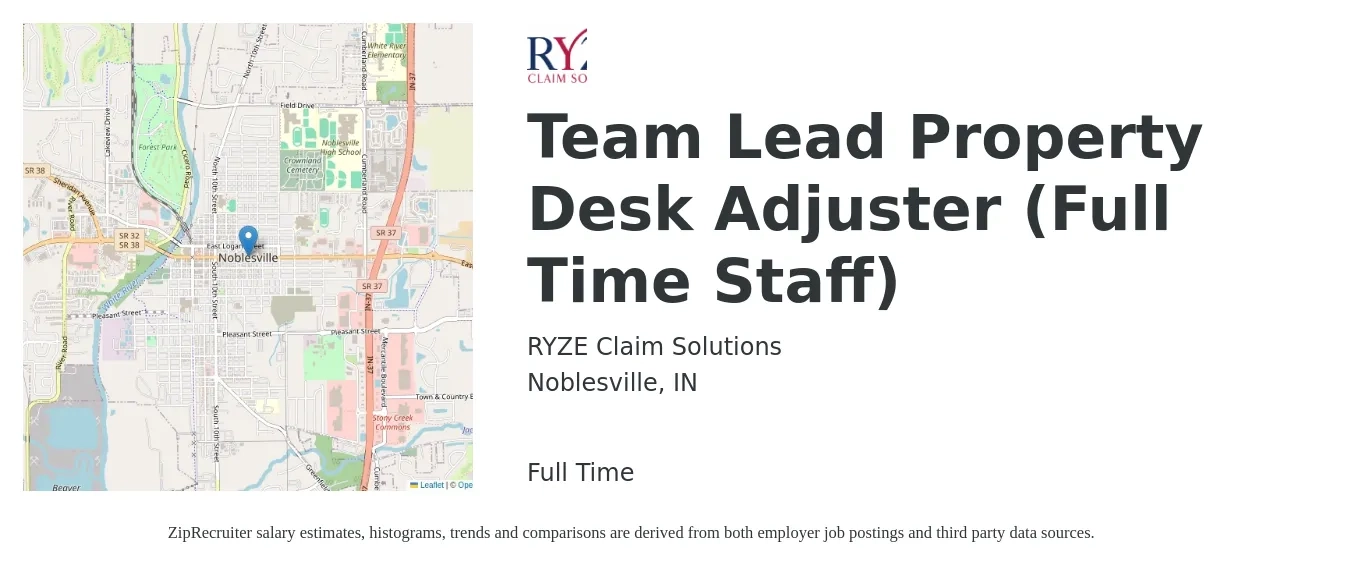 RYZE Claim Solutions job posting for a Team Lead Property Desk Adjuster (Full Time Staff) in Noblesville, IN with a salary of $19 to $42 Hourly with a map of Noblesville location.