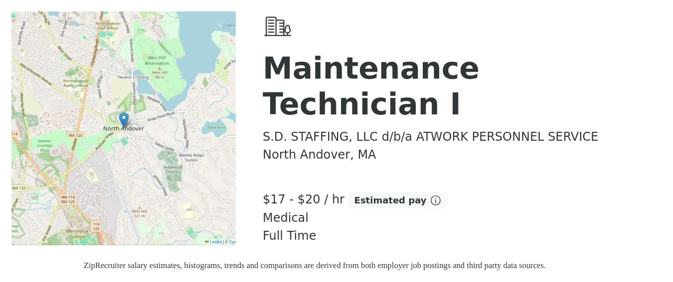 S.D. STAFFING, LLC d/b/a ATWORK PERSONNEL SERVICE job posting for a Maintenance Technician I in North Andover, MA with a salary of $18 to $21 Hourly and benefits including medical with a map of North Andover location.