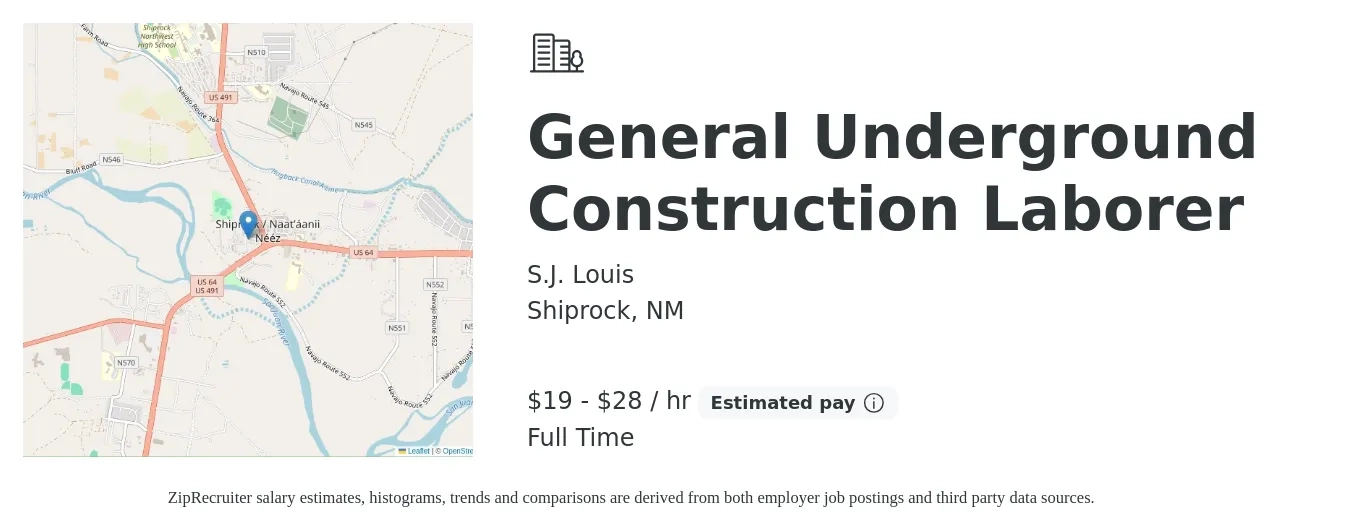 S.J. Louis job posting for a General Underground Construction Laborer in Shiprock, NM with a salary of $20 to $30 Hourly with a map of Shiprock location.