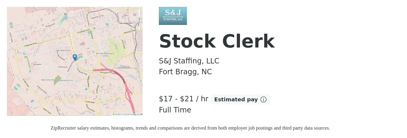 S&J Staffing, LLC job posting for a Stock Clerk in Fort Bragg, NC with a salary of $18 to $22 Hourly with a map of Fort Bragg location.