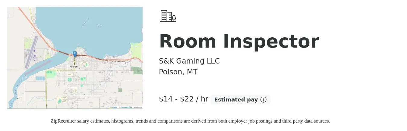 S&K Gaming LLC job posting for a Room Inspector in Polson, MT with a salary of $15 to $23 Hourly with a map of Polson location.